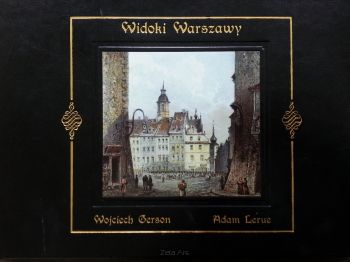 Reprint Widoki Warszawy Gerson Lerue 1852