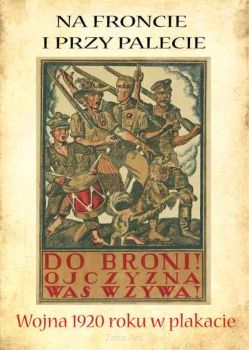 Reprint Wojna 1920 roku w plakacie - Teka